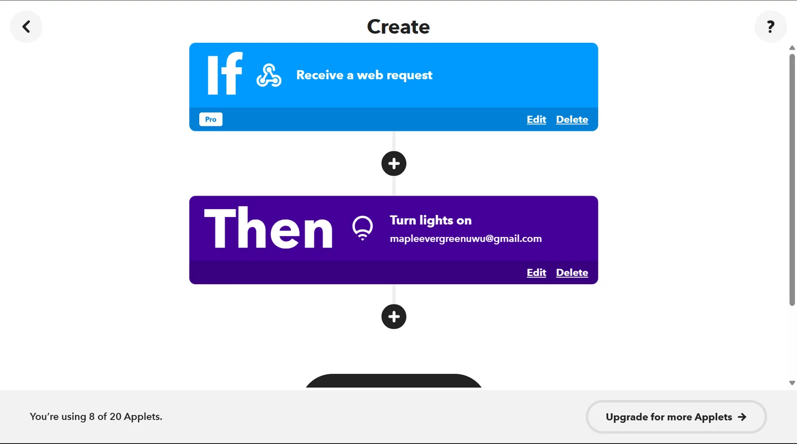 IFTTT rule: if a web request arrives, then turn the lights on